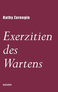 Exerzitien des Wartens