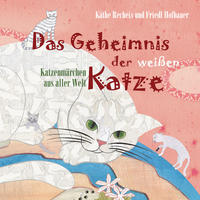 Das Geheimnis der weißen Katze