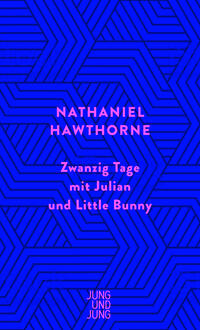 Zwanzig Tage mit Julian und Little Bunny