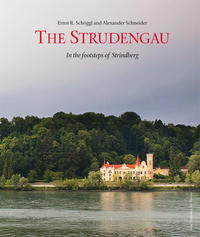 The Strudengau – In the footsteps of Strindberg