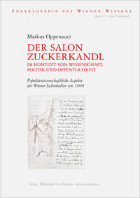 Der Salon Zuckerkandl im Kontext von Wissenschaft, Politik und Öffentlichkeit