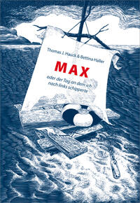 Max oder der Tag an dem ich nach links schipperte