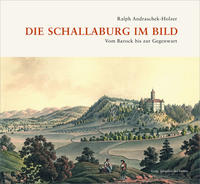 Die Schallaburg im Bild