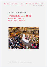 Wiener Wissen – Entwicklungen, Projekte, Impulse