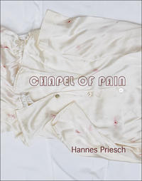 Hannes Priesch – Chapel of Pain