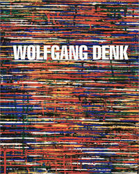 Wolfgang Denk – Eine Werkmonographie