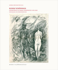 Rudolf Schönwald – Grafikzyklen aus sieben Jahrzehnten 1950–2020