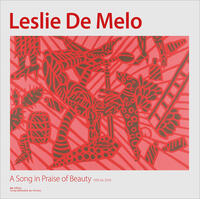 Leslie De Melo – A Song in Praise of Beauty