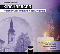 Kirchberger Weihnachtsmesse / Singmesse CD
