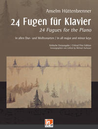 24 Fugen für Klavier – in allen Dur- und Molltonarten