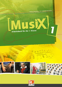 MusiX 1, Arbeitsbuch für die 1. Klasse + E-Book