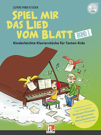 Spiel mir das Lied vom Blatt, Band 1 (Heft + CD)