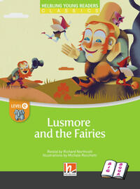 Young Reader, Level e, Classic / Lusmore and the Fairies (BIG BOOK)