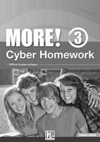 MORE! 3 Cyber Homework General Course - Offline Kopiervorlagen