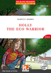 Helbling Readers Red Series, Level 2 / Holly the Eco Warrior