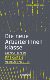 Die neue ArbeiterInnenklasse