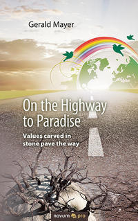 On the Highway to Paradise