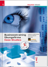 Businesstraining, Projektmanagement, Übungsfirma und Case Studies V HAK inkl. digitalem Zusatzpaket