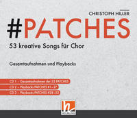 PATCHES - 53 kreative Songs für Chor (CD-Paket)