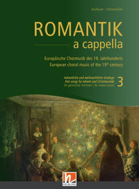 Romantik a cappella (Chorbuch) - Band 3: Adventliche und weihnachtliche Gesänge