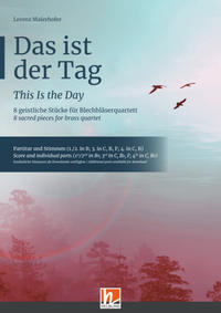 Das ist der Tag / This Is the Day