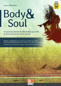 Body & Soul, für Blechbläserquartett + App