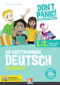 DON'T PANIC! Lernen leicht gemacht, 50 Kurztrainings Deutsch