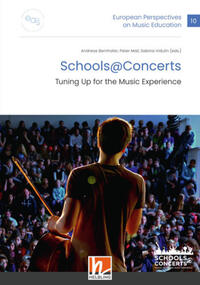 European Perspectives on Music Education 10 - Schools @ Concerts