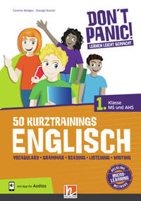 DON'T PANIC! Lernen leicht gemacht, 50 Kurztrainings Englisch 1