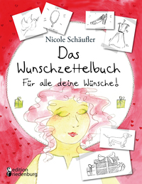 Cover-Abbildung für Das Wunschzettelbuch - Für alle deine Wünsche! (Softcover/Paperback) (99999---978-3-99082-185-5)