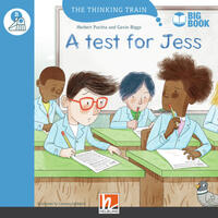 The Thinking Train, Level b / A Test for Jess (BIG BOOK)