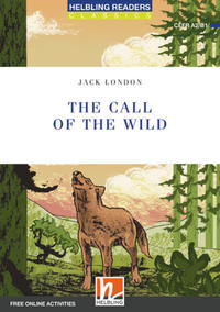 Helbling Readers Blue Series, Level 4 / The Call of the Wild, Class Set