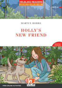 Helbling Readers Red Series, Level 1 / Holly's New Friend, Class Set