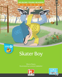 Young Reader, Level d, Fiction / Skater Boy + e-zone