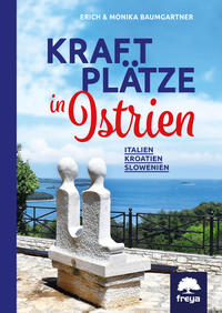 Kraftplätze in Istrien