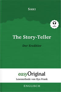 The Story-Teller / Der Erzähler (Buch + Audio-Online)- Lesemethode von Ilya Frank - Zweisprachige Ausgabe Englisch-Deutsch