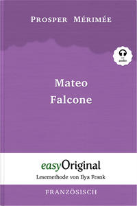 Mateo Falcone (Buch + Audio-Online) - Lesemethode von Ilya Frank - Zweisprachige Ausgabe Französisch-Deutsch