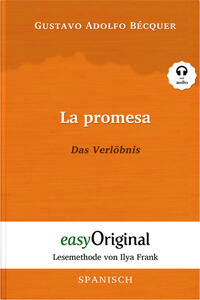 La promesa / Das Verlöbnis (Buch + Audio-CD) - Lesemethode von Ilya Frank - Zweisprachige Ausgabe Spanisch-Deutsch