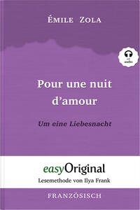 Pour une nuit d’amour / Um eine Liebesnacht (Buch + Audio-CD) - Lesemethode von Ilya Frank - Zweisprachige Ausgabe Französisch-Deutsch