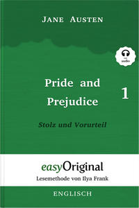 Pride and Prejudice / Stolz und Vorurteil - Teil 1 Hardcover (Buch + Audio-Online) - Lesemethode von Ilya Frank - Zweisprachige Ausgabe Englisch-Deutsch