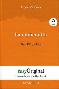 La muñequita / Das Püppchen (Buch + Audio-Online) - Lesemethode von Ilya Frank - Zweisprachige Ausgabe Spanisch-Deutsch