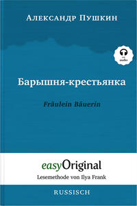 Baryschnya-krestyanka / Fräulein Bäuerin (Buch + Audio-Online) - Lesemethode von Ilya Frank - Zweisprachige Ausgabe Russisch-Deutsch