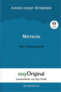 Metel’ / Der Schneesturm (Buch + Audio-CD) - Lesemethode von Ilya Frank - Zweisprachige Ausgabe Französisch-Deutsch