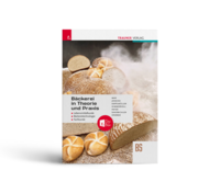 Bäckerei in Theorie und Praxis Lebensmittelkunde - Bäckereitechnologie - Fachkunde + TRAUNER-DigiBox