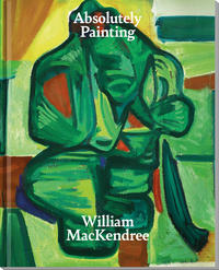 William MacKendree – Absolutely Painting