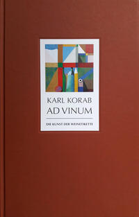 Karl Korab – AD VINUM