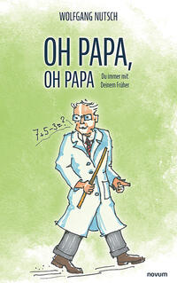 Oh Papa, oh Papa