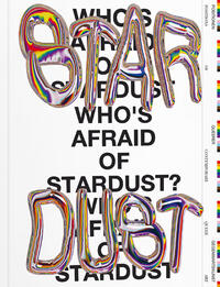 Who’s Afraid Of Stardust?