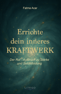 Cover-Abbildung für Errichte dein inneres Kraftwerk (99999---978-3-99159-276-1)