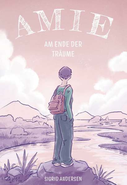Cover-Abbildung für Amie – Am Ende der Träume (Hardcover) (99999---978-3-99165-831-3)
